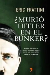 Portada Murio Hitler en el bunker?