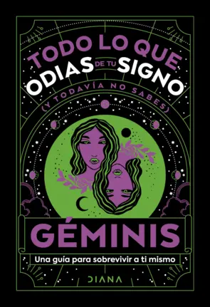 Portada Géminis: Todo lo que odias de tu signo y todavía no sabes