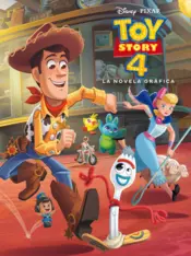 Portada Toy Story 4. La novela gráfica