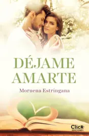 Portada Déjame amarte. Los hermanos Montgomery