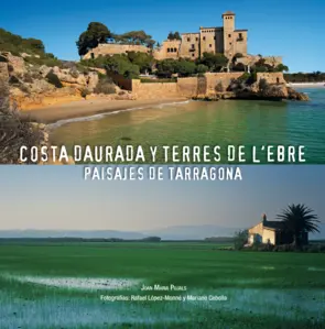 Portada Costa Daurada y Terres de Lébre Paisajes de Tarrag