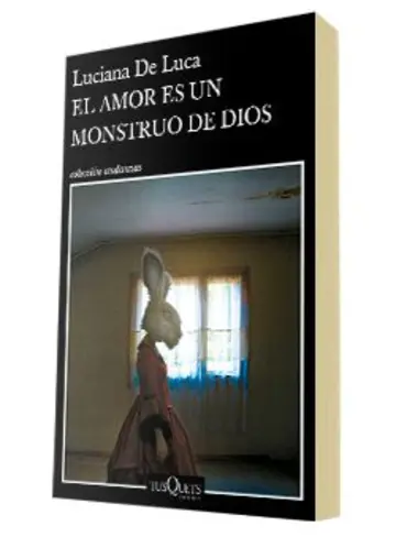 Portada El amor es un monstruo de dios