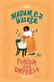 Portada Madam C. J. Walker funda una empresa