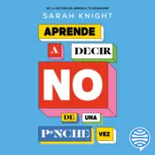 Portada Aprende a decir NO de una p*nche vez