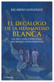 Portada El decálogo de la hermandad blanca