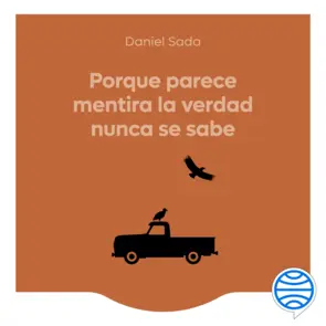 Portada Porque parece mentira la verdad nunca se sabe