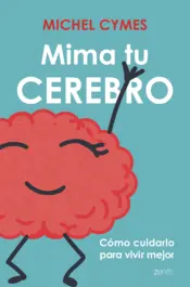 Portada Mima tu cerebro