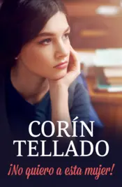 Portada ¡No quiero a esta mujer!