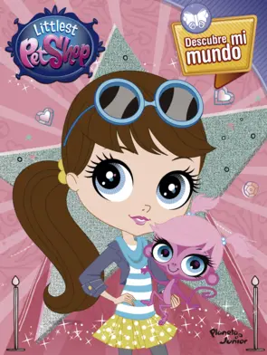 Portada ** Littlest Pet Shop Descubre mi mundo (nva.prest)