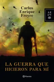 Portada La guerra que hicieron para mí