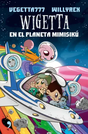 Portada Wigetta en el planeta Mimisikú