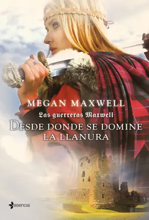 Portada Las Guerreras Maxwell, 2. Desde donde se domine la llanura