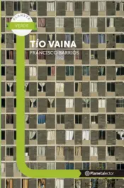 Portada Tío Vaina - Planeta Lector