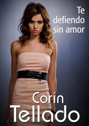 Portada Te defiendo sin amor