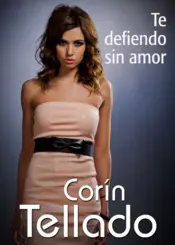 Portada Te defiendo sin amor