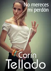 Portada No mereces mi perdón