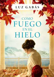 Portada Como fuego en el hielo