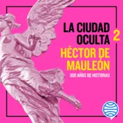 Portada La ciudad oculta. Volumen 2