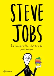 Portada Steve Jobs. La biografía ilustrada