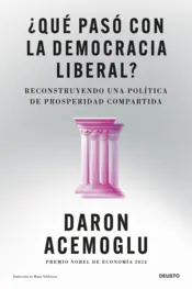 Portada ¿Qué pasó con la democracia liberal?