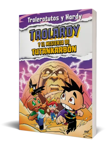 Portada Trolardy 2. Trolardy y el misterio de Tutankarbón