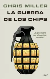 Portada La guerra de los chips (Edición Colombiana)