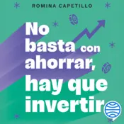 Portada No basta con ahorrar, hay que invertir