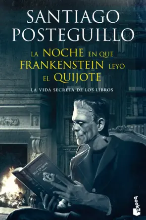 Portada La noche en que Frankenstein leyó el Quijote