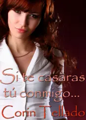 Portada Si te casaras tú conmigo...