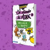 Portada El diario de Mike 3. Escuela para perros 0