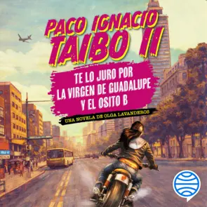 Portada Te lo juro por la virgen de Guadalupe y el osito B