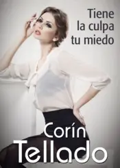 Portada Tiene la culpa tu miedo