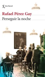 Portada Perseguir la noche