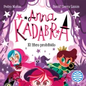 Portada Anna Kadabra 16. El libro prohibido