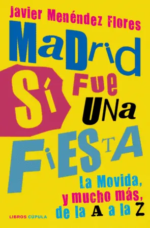 Portada Madrid sí fue una fiesta