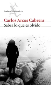 Portada Saber lo que es olvido