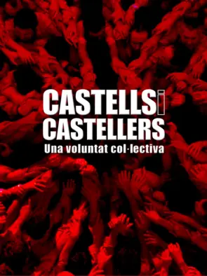 Portada Castells I Castellers. Una Voluntat col.Lectiva