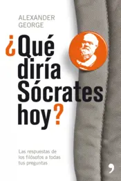 Portada Què Dirìa Sòcrates Hoy ?