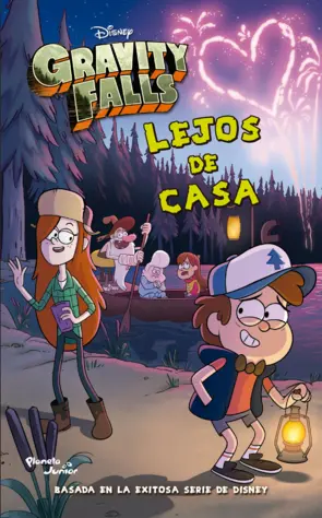 Portada Gravity Falls. Lejos de casa