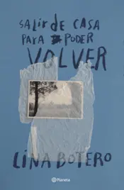 Portada Salir de casa para luego poder volver