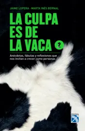 Portada La culpa es de la vaca 2