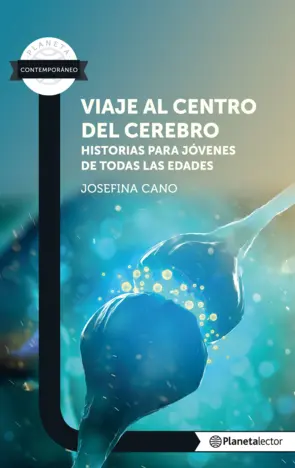 Portada Viaje al centro del cerebro. Historias para jóvenes de todas las edades
