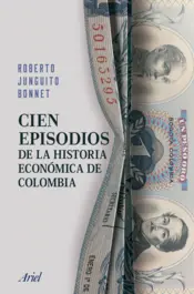 Portada Cien episodios de la historia económica de Colombia