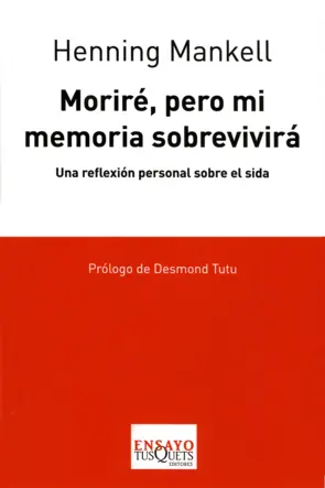 Portada Moriré pero mi Memoria Sobrevivirá (nva.prest)