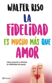 Miniatura portada 3d La fidelidad es mucho mas que amor