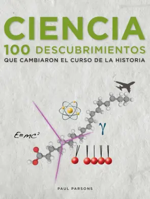 Portada Ciencia 100 Descubrimientos que cambiaron el curso