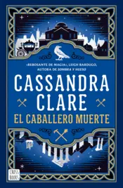 Portada El caballero muerte (Sword Catcher 2)