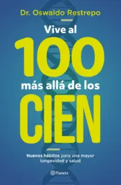Portada Vive al 100 más allá de los cien