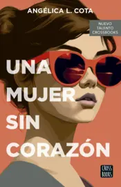 Portada Una mujer sin corazón