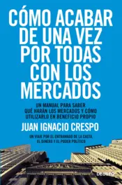 Portada Cómo acabar de una vez por todas con los mercados